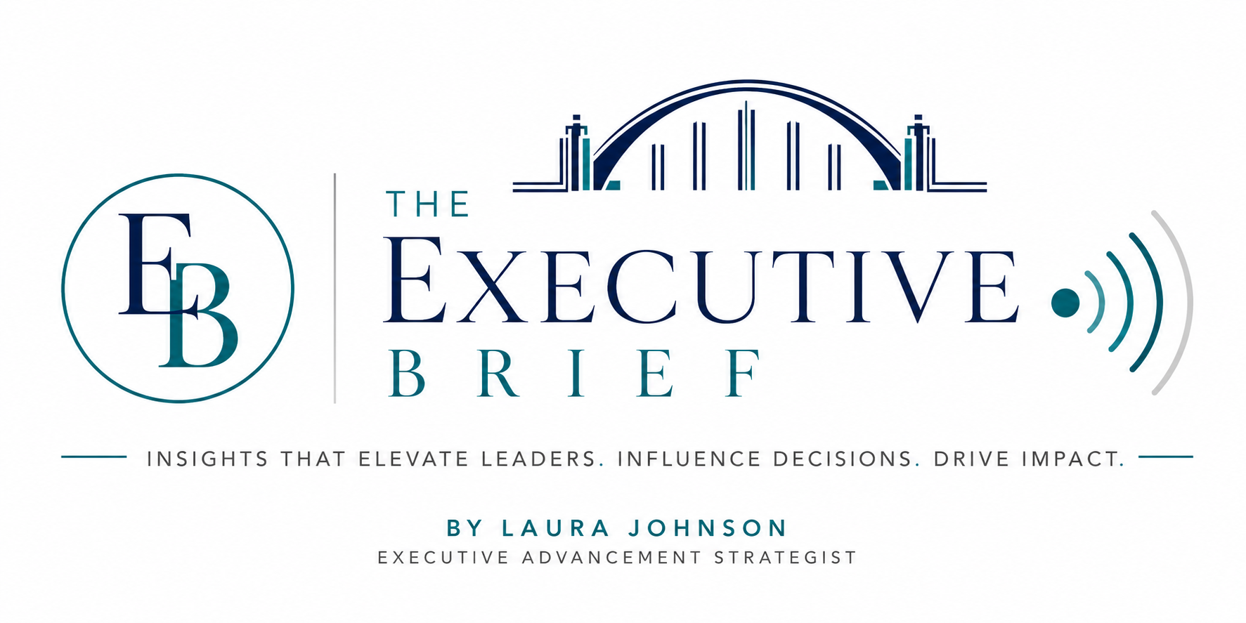 The Executive Brief — by Laura Johnson
